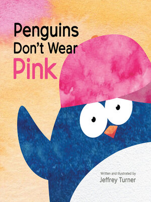 cover image of Penguins Don't Wear Pink